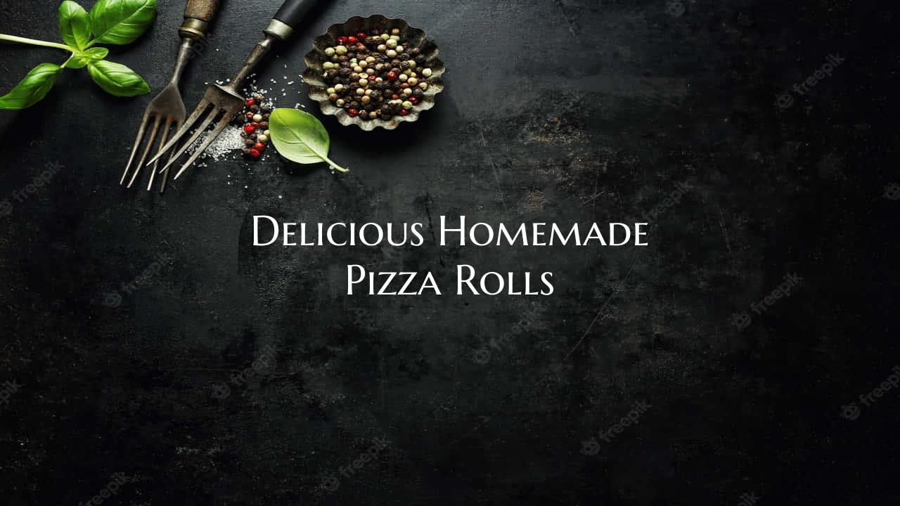 Delicious Homemade Pizza Rol...