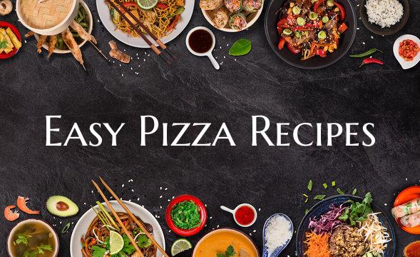 Easy Pizza Recipes