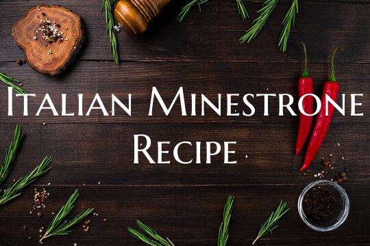 Italian Minestrone Recipe