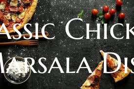 Classic Chicken Marsala Dish