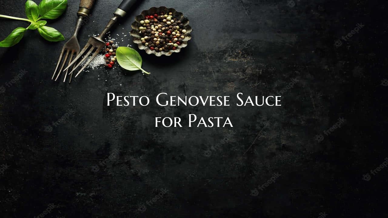 Pesto Genovese Sauce for Pas...