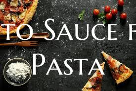 Pesto Sauce for Pasta