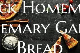 Quick Homemade Rosemary Garl...